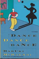 Dance Dance Dance by Haruki  Murakami